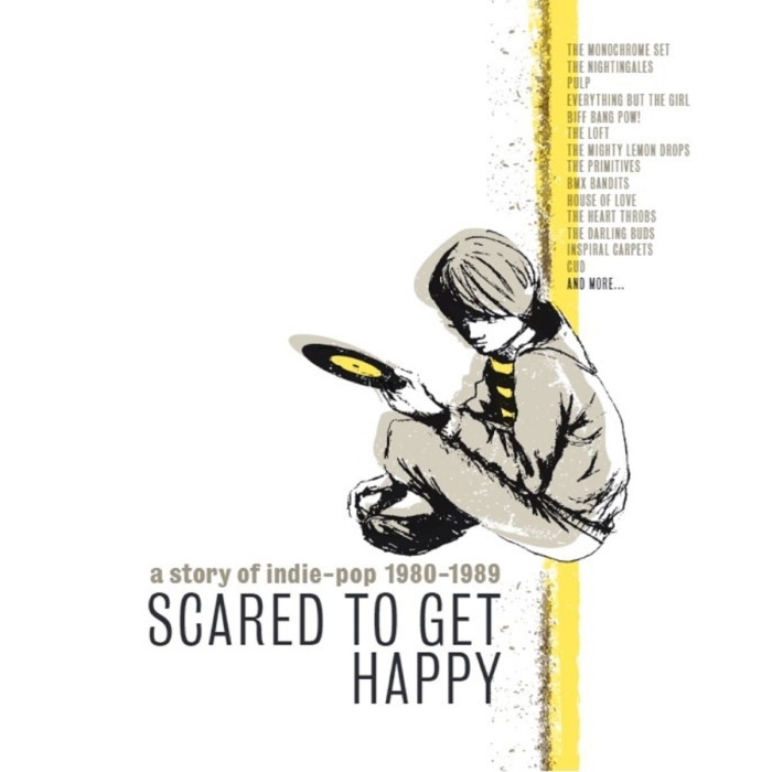 Various Artists - Scared To Get Happy