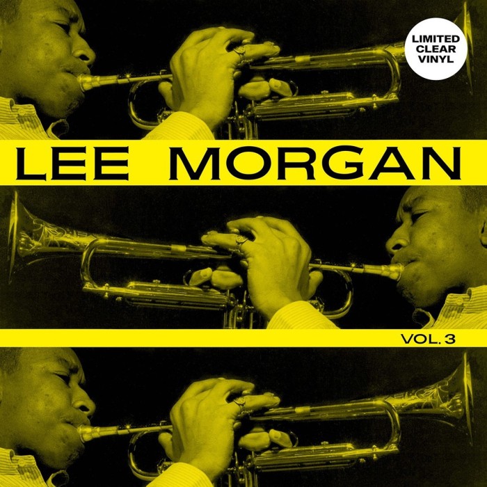 Lee Morgan - Vol.3 (Clear Vinyl)