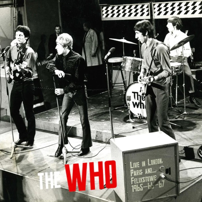 The Who - Live In London, Paris And…Felixstowe 1965-66-67