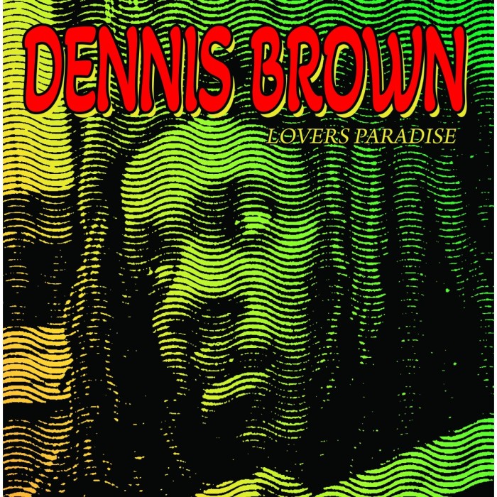 Dennis Brown - Lovers Paradise