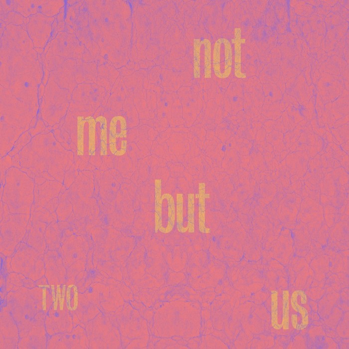 Not Me But Us - Two (Violet Vinyl)