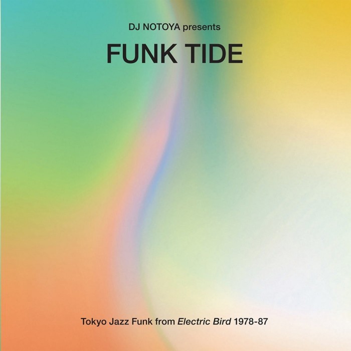 Various Artists - Funk Tide - Tokyo Jazz-Funk From Electric Bird 1978-87