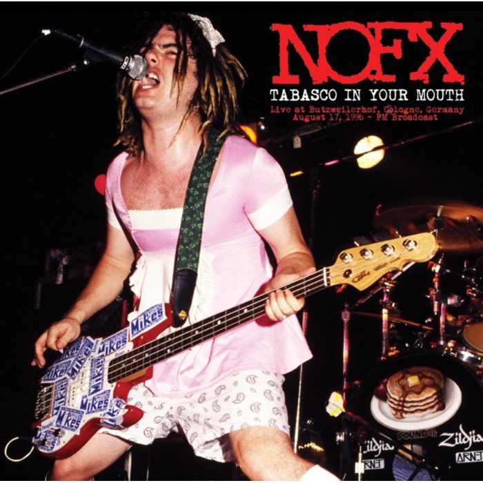 Nofx - Tabasco In Your Mouth: Live At Butzweilerhof, Cologne, Germany - August 17, 1996 - Fm Broadcast