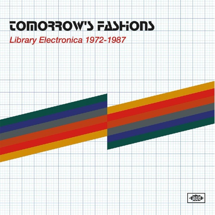 Various Artists - Tomorrow's Fashions: Library Electronica 1972-1987