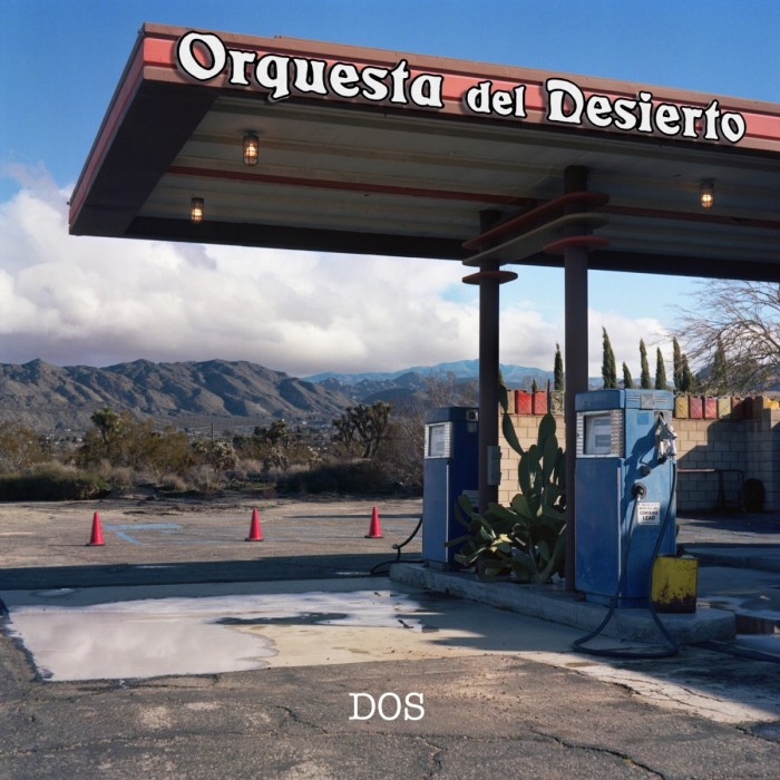 Orquesta Del Desierto - Dos