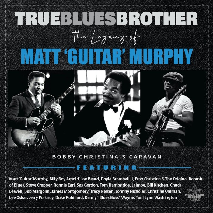 Various Artists - True Blues Brother: The Legacy Of Matt 'Guitar' Murphy