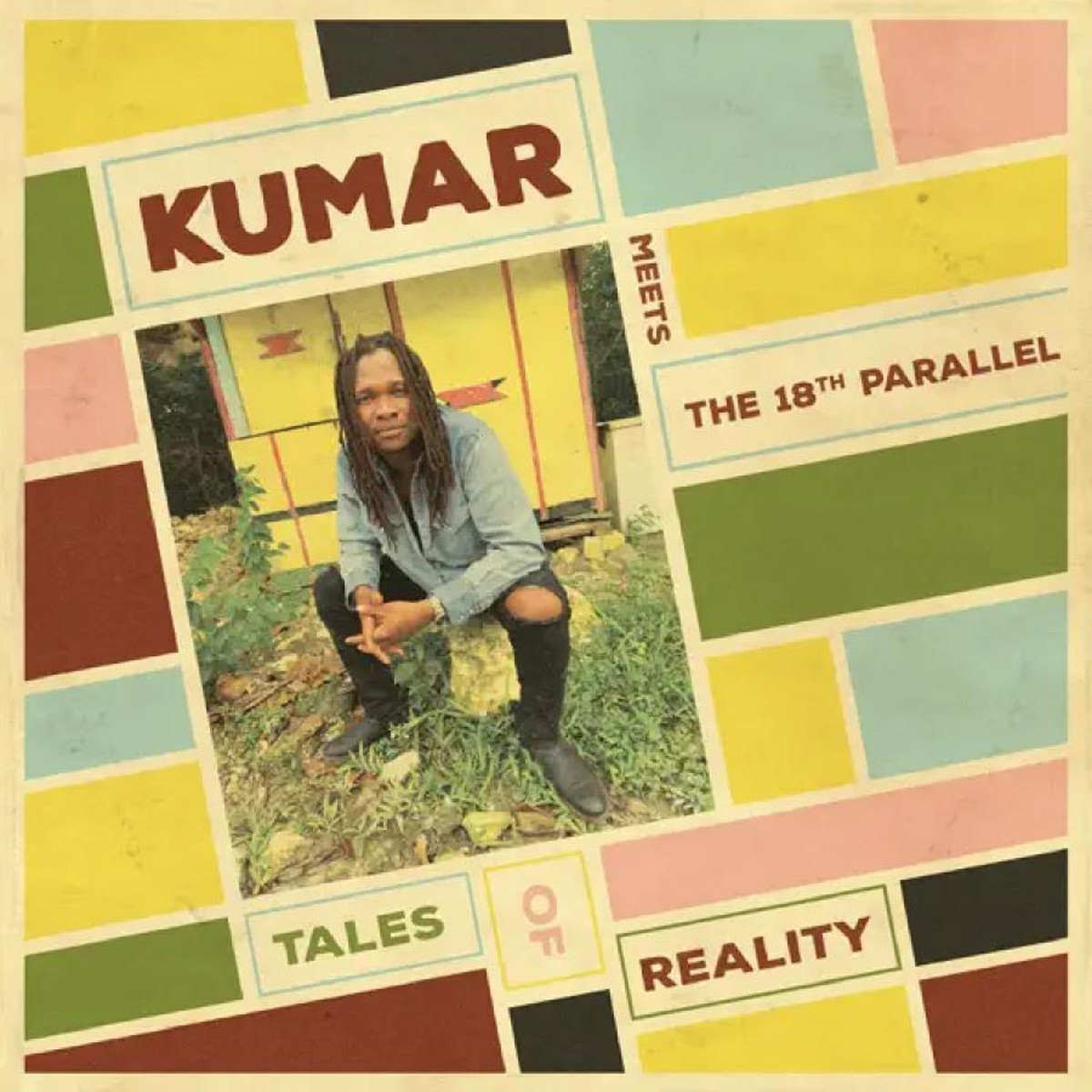 Kumar Meets The 18th Parallel - Tales Of Reality