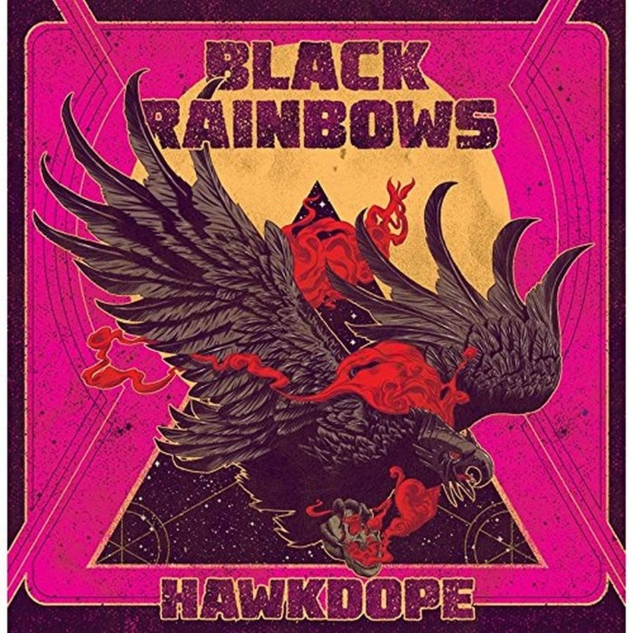 Black Rainbows - Hawkdope