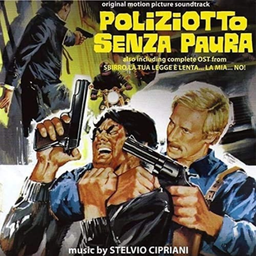 Stelvio Cipriani - Poliziotto Senza Paura