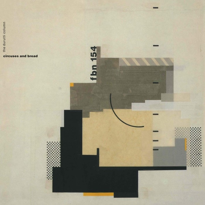 The Durutti Column - Circuses And Bread