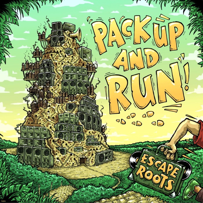 Escape Roots - Pack Up And Run