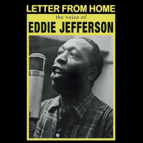 Eddie Jefferson - Letter From Home