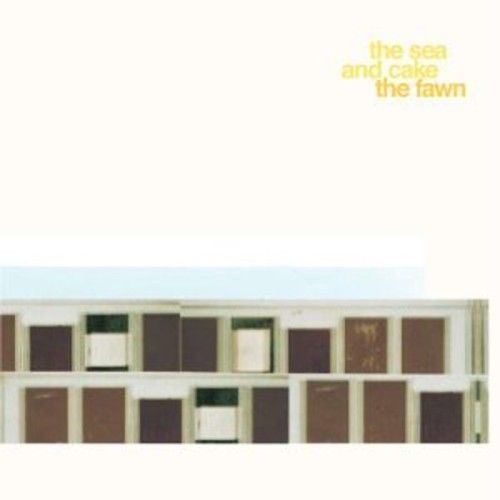 Sea & Cake - The Fawn