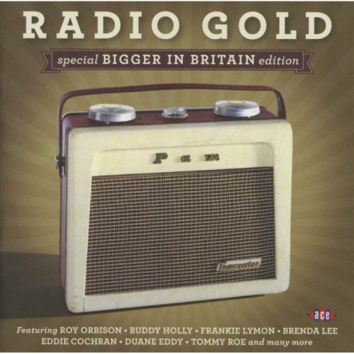 Various Artists - Radio Gold - Bigger In Britain (Special Edition)