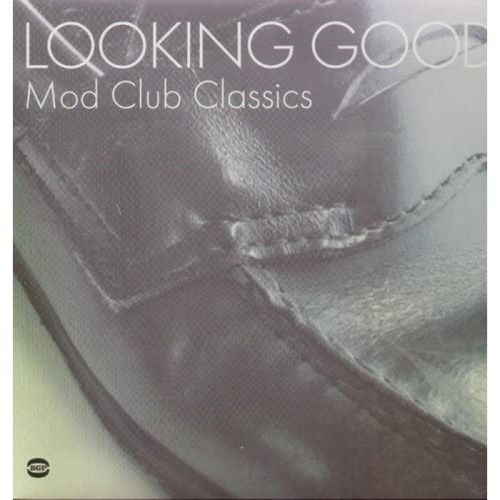 Various Artists - Looking Good - Mod Club Classics