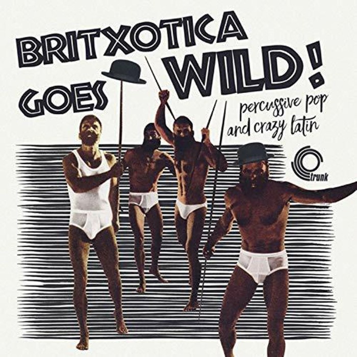 Various Artists - Britxotica Goes Wild