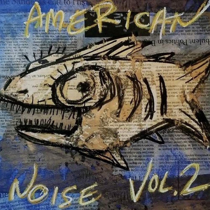 Various Artists - American Noise Vol. 2