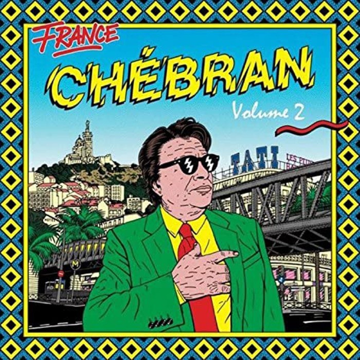 Various Artists - Chébran French Boogie 1981-1987 Volume 2