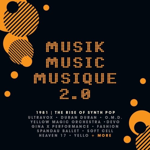 Various Artists - Musik Music Musique 2.0 The Rise Of Synth Pop