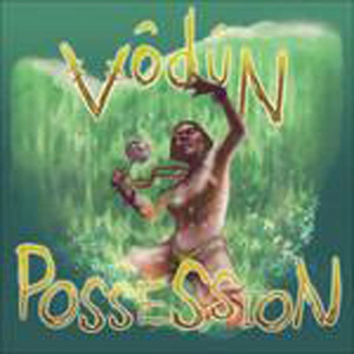 Vodun - Possession