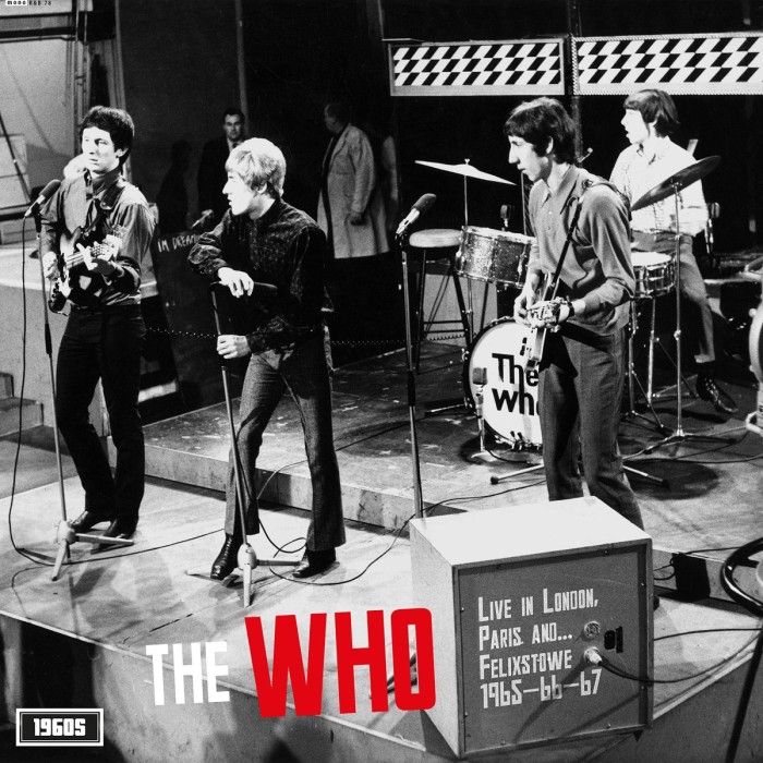 The Who - Live In London, Paris And Felixstowe 1965-66-67
