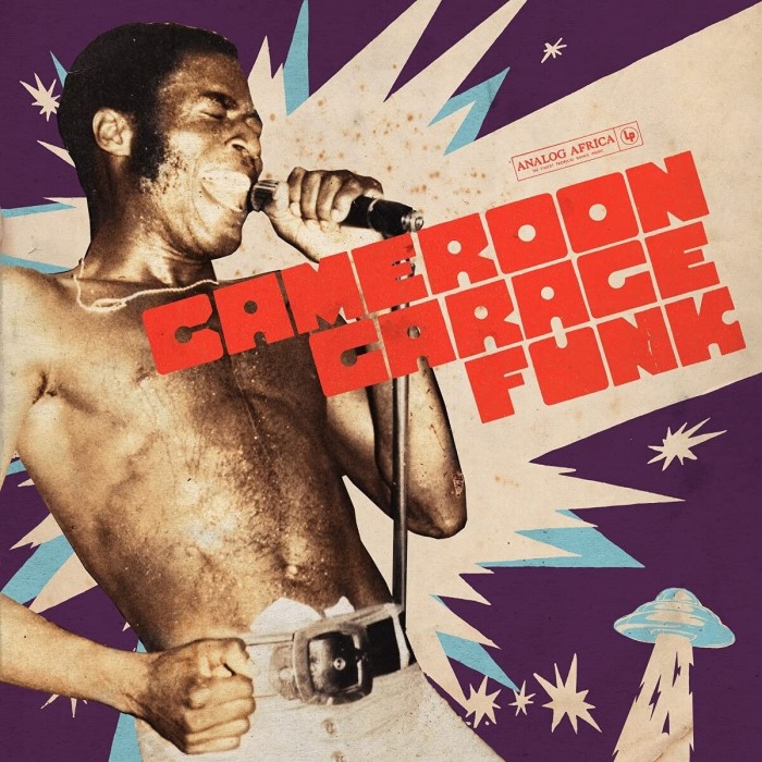 Various Artists - Cameroon Garage Funk 1964 - 1979