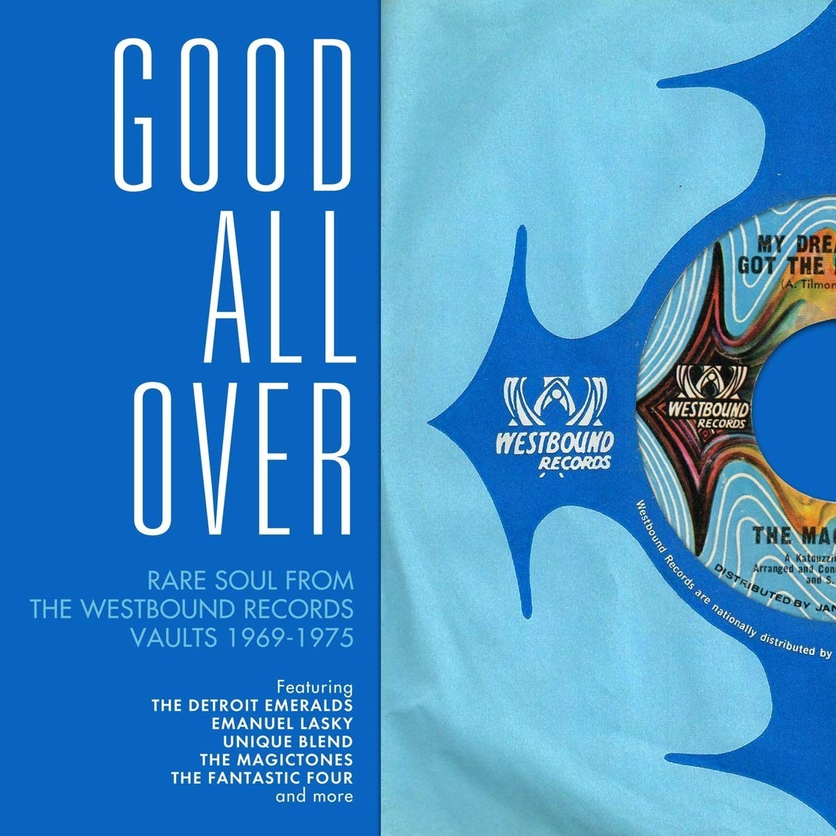 Various Artists - Good All Over: Rare Soul From The Westbound Records Vaults 1969-1975