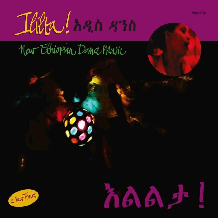 Various Artists - Ililta! New Ethiopian Dance Music