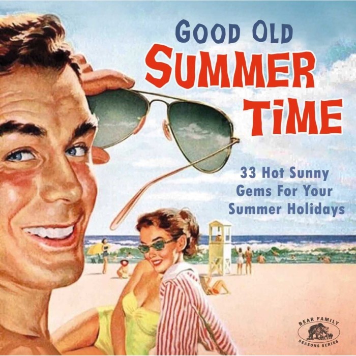 Various Artists - Good Old Summertime - 33 Hot Sunny Gems For Your Summer Holidays