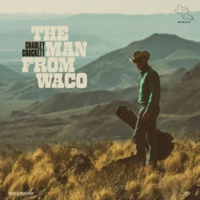 Charley Crockett - The Man From Waco (Alternate Artwork)