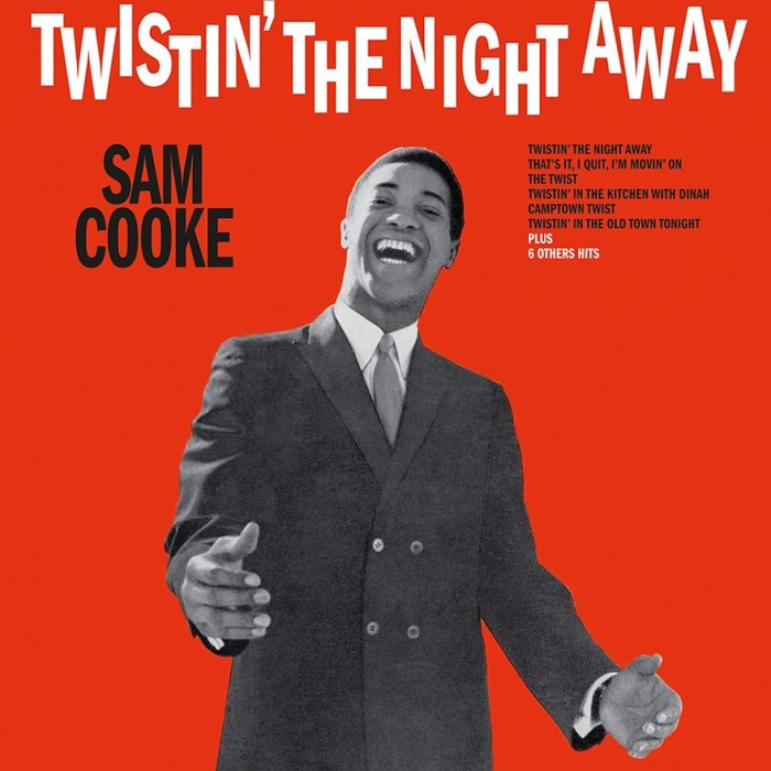 Sam Cooke - Twistin' The Night Away