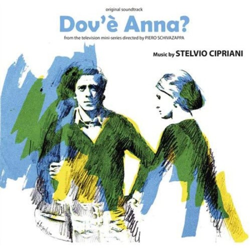 Stelvio Cipriani - Dov'è Anna?