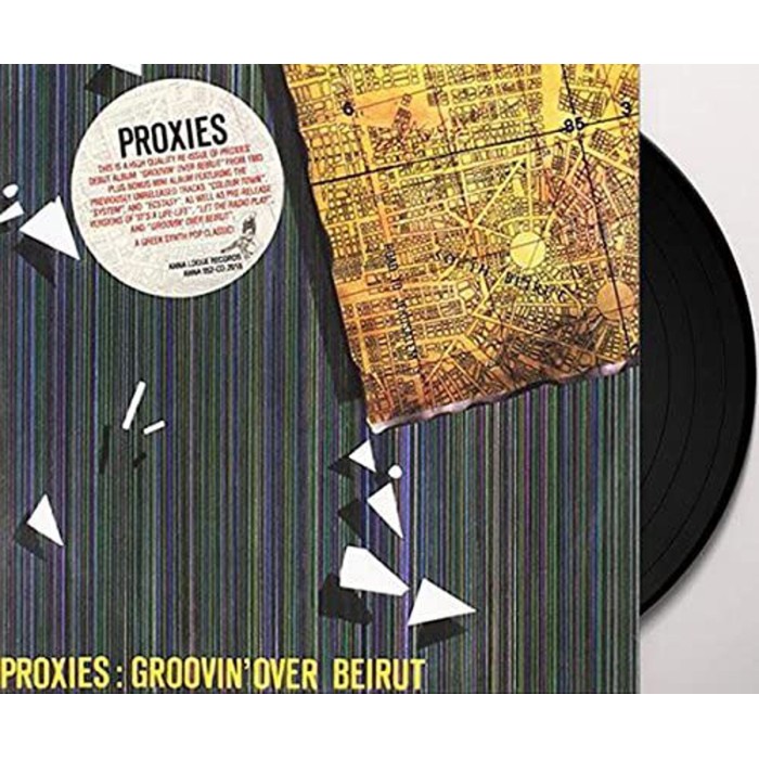 Proxies - Groovin' Over Beirut (Featuring 6 Unreleased Tracks)