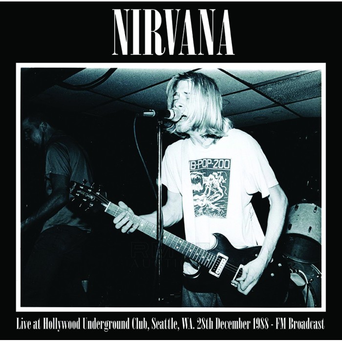 Nirvana - Live At Hollywood Underground Club, Seattle, Wa. 28th December 1988 - FM Broadcast