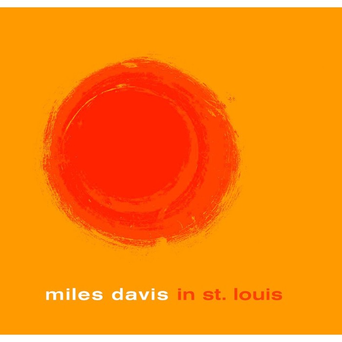 Miles Davis - Miles Davis In St. Louis