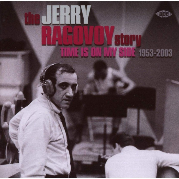 Various Artists - The Jerry Ragovoy Story: Time Is On My Side 1953-2003