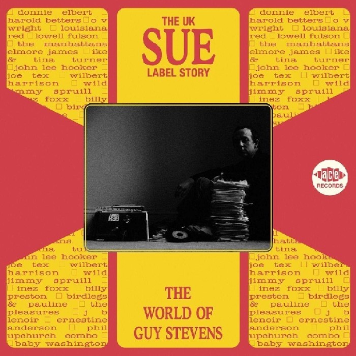 Various Artists - The UK Sue Label Story: The World Of Guy Stevens